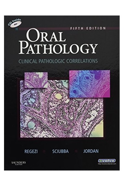 Oral Pathology. Clinical Pathologic Correlations.